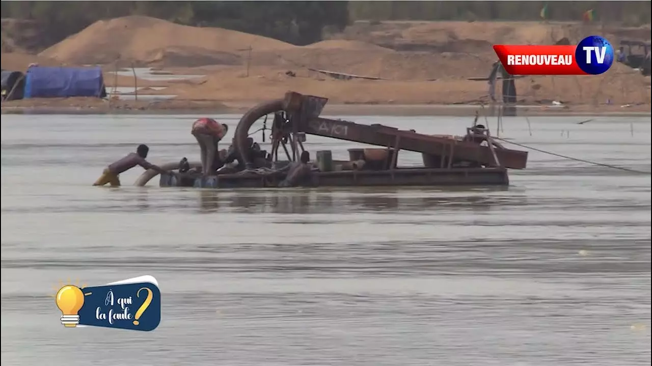 A QUI LA FAUTE du 06 07 2025 DRAGAGE ET ORPAILLAGE ILLICITE OK